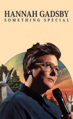 Hannah Gadsby Something Special